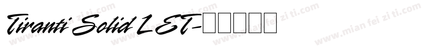 Tiranti Solid LET字体转换
